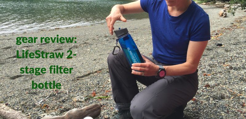 Gear Review: Lifestraw Go water bottle with two stage filter