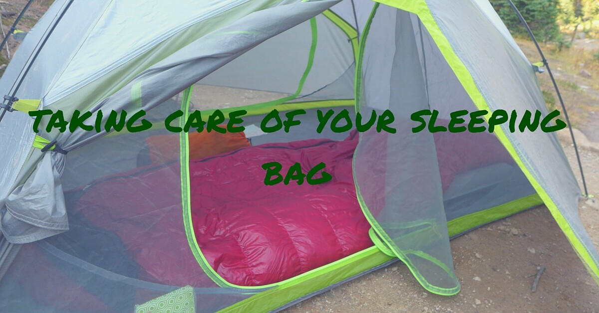 How to take care of your sleeping bag